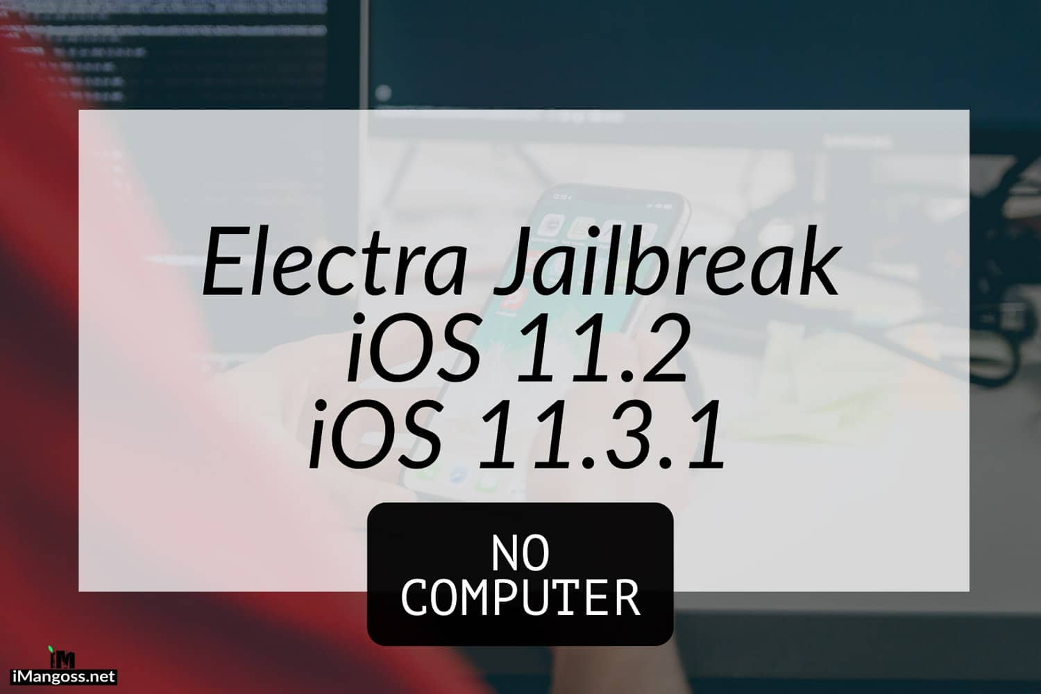 electra jailbreak without computer
